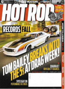HOT ROD 2020 FEB - TOM BAILEY BREAKS INTO 5'S, LEAH PRITCHETT,QUADRAJET DIAG